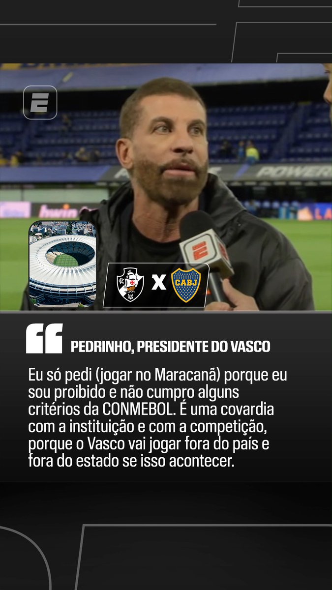 🚨 AGORA | Presidente do Vasco, Pedrinho volta a falar sobre polêmica envolvendo o Maracanã e cita Bap, presidente do Flamengo: "Eu só pedi para jogar no Maracanã porque eu não posso jogar em São Januário. Aí eu solicito o Maracanã ao Consórcio com antecedência. Muitas vezes, o presidente do Flamengo (Bap) diz que não reconhece o contrato, sendo que foi assinado pela dupla Fla-Flu. E agora, no ônibus, eu soube que o Consórcio entrou na Justiça novamente. Existe esse relatório da Conmebol, que poderia tirar o jogo do Brasil e levar para o Paraguai. Eu acho que é uma COVARDIA com a instituição e com a competição se isso acontecer. Hoje, essa discussão — e eu assumo esse problema de relação mesmo, apesar de nunca ter tido um conflito direto com o presidente do Flamengo — virou uma coisa menos técnica e muito mais para ver quem tem a caneta mais pesada. Isso é um prejuízo, porque eu não estou fazendo força para ganhar, para dizer que eu sou poderoso. Zero. É porque eu preciso jogar. Se o jogo for para o Paraguai, eu acho que vai ter que haver um POSICIONAMENTO MUITO GRANDE da minha parte, com relação à instituição Club de Regatas Vasco da Gama, diretamente com a Conmebol. Para mim, seria uma reavaliação do que é a Sul-Americana." 🎥 ESPN Brasil | SportsCenter Brasil