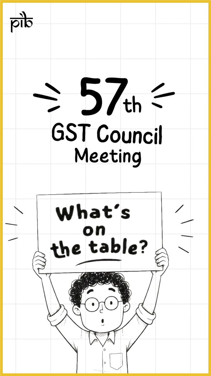 Simpler GST. Smoother Business. Stronger Growth. 🇮🇳 🔸The 57th #GST Council Meeting puts ease of doing business at the forefront, with faster refunds, simpler compliance, rationalised penalties, and a proposed optional scheme for small businesses 🔸A step towards a more seamless, business-friendly GST ecosystem💼✨ #57thGSTCouncil #GSTReforms #EaseOfDoingBusiness #SimplifiedGST #TaxReforms Ministry of Finance GST Council Ministry of Information and Broadcasting