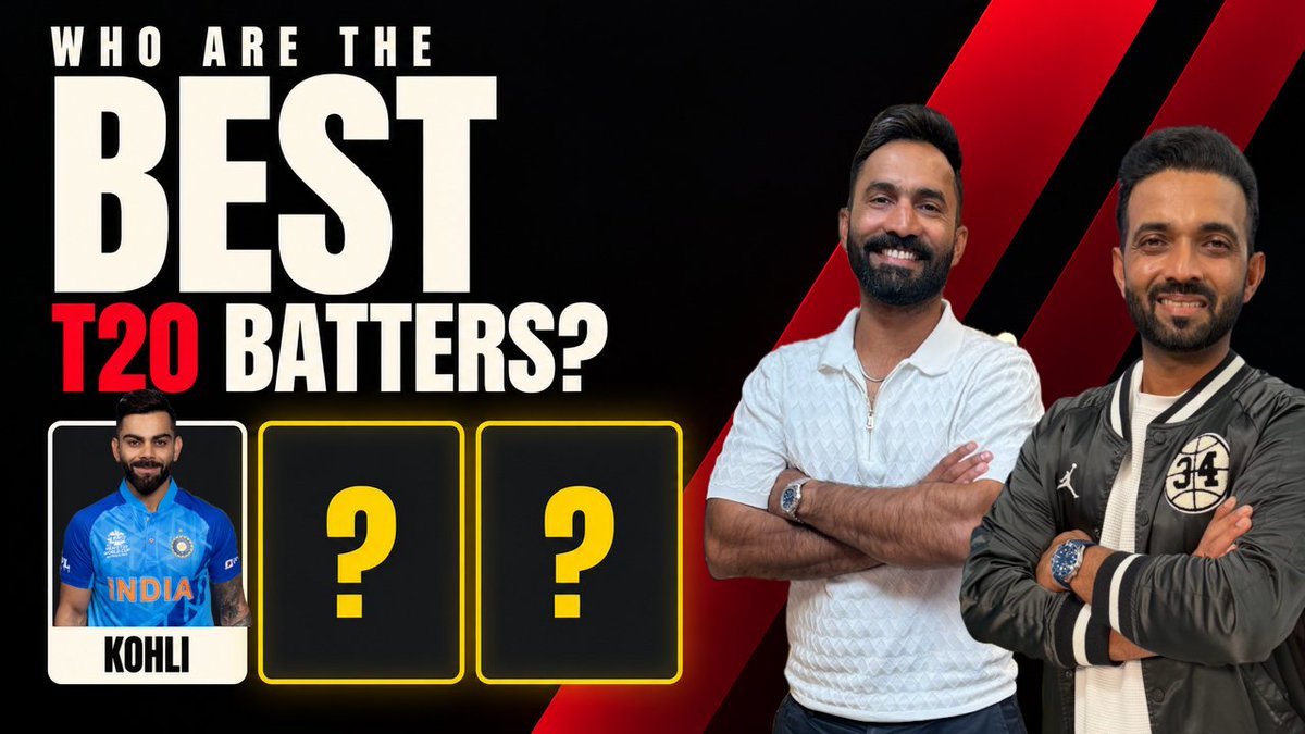 Who are the Top 5 T20 batters? DK & Ajinkya Rahane list them down Drop your picks in the comments