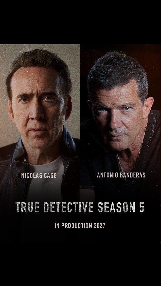 Cage. Banderas. Season 5 of #TrueDetective starts production in 2027.