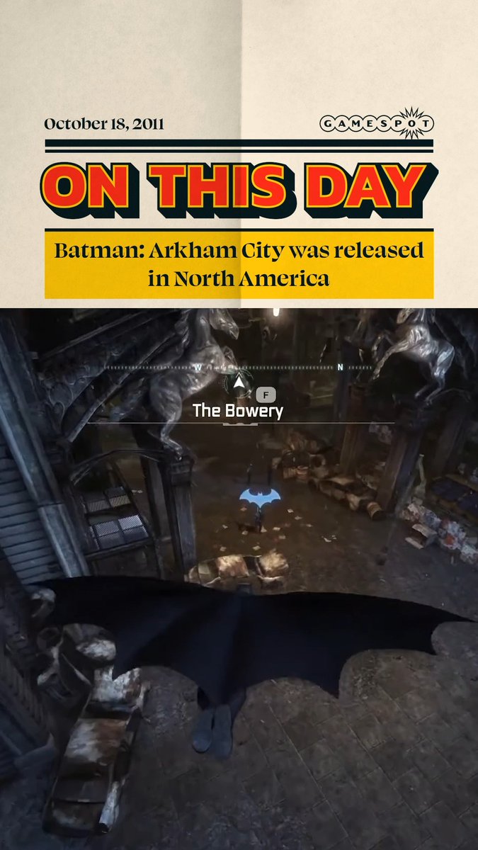 Where were you when Batman: Arkham City was released in 2011?
