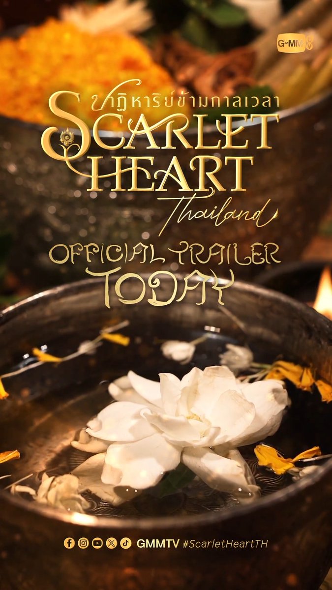 “Scarlet Heart Thailand ปาฏิหาริย์ข้ามกาลเวลา” OFFICIAL TRAILER TODAY Watch on all GMMTV social media platforms. #ScarletHeartTH #GMMTV