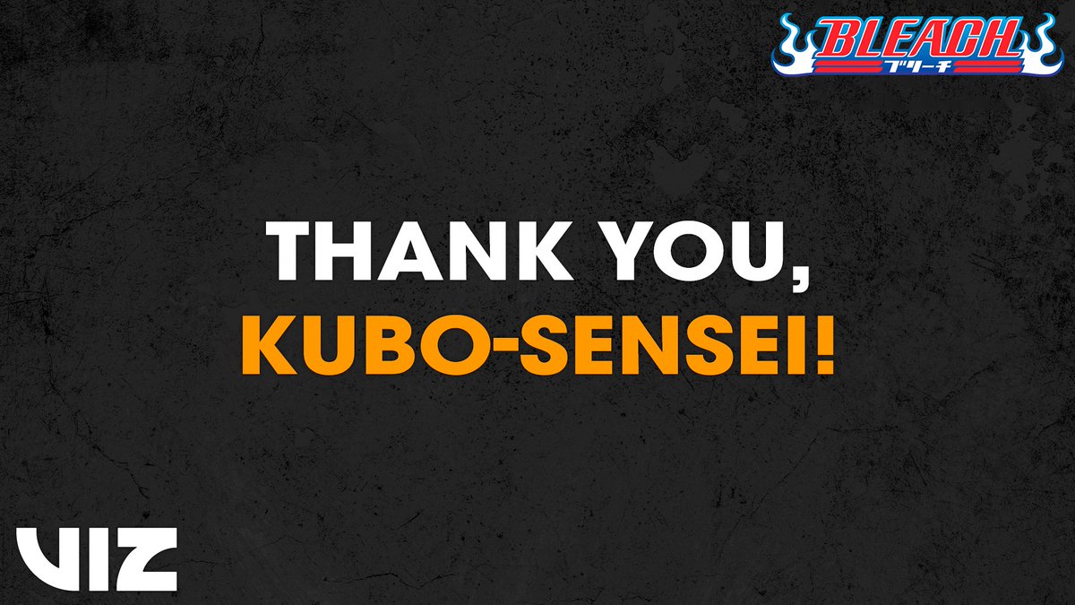 To Kubo-sensei, with gratitude. 🧡 Thank you to everyone around the world who shared their messages and helped us celebrate the legacy of Bleach and the work of Tite Kubo.