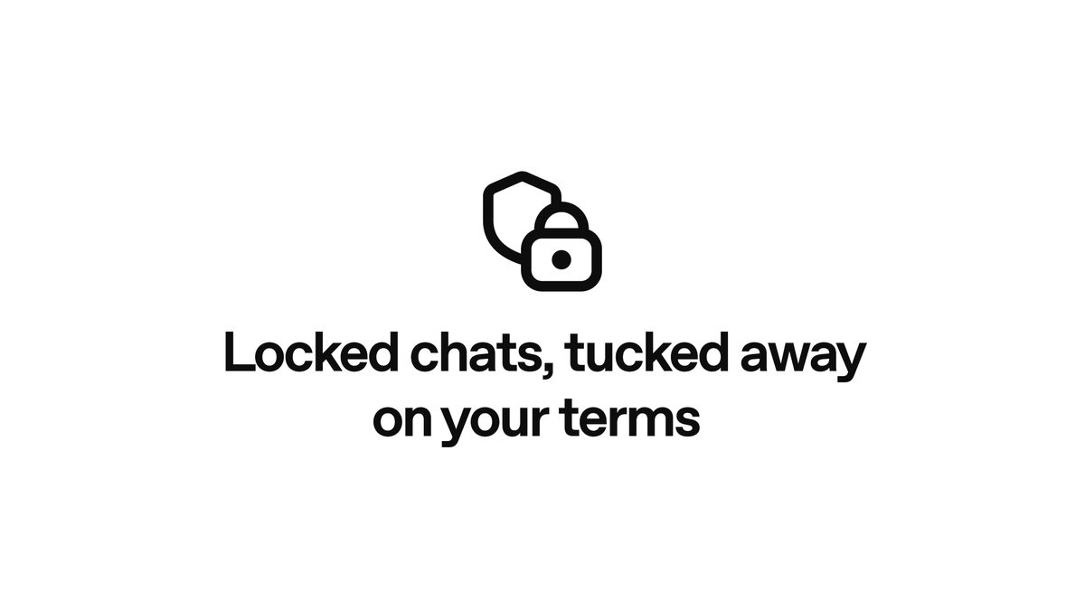 Keep sensitive conversations out of view with Locked Chats in ChatGPT. Move chats out of your regular history and search into a protected space you can unlock with a PIN on web and desktop, or a PIN, Face ID, Touch ID, or device unlock on supported mobile devices. New messages sent in locked chats won't update the memory used in your regular chats. Rolling out starting today to Free, Go, Plus, Pro, Business, Enterprise, and Edu plans.