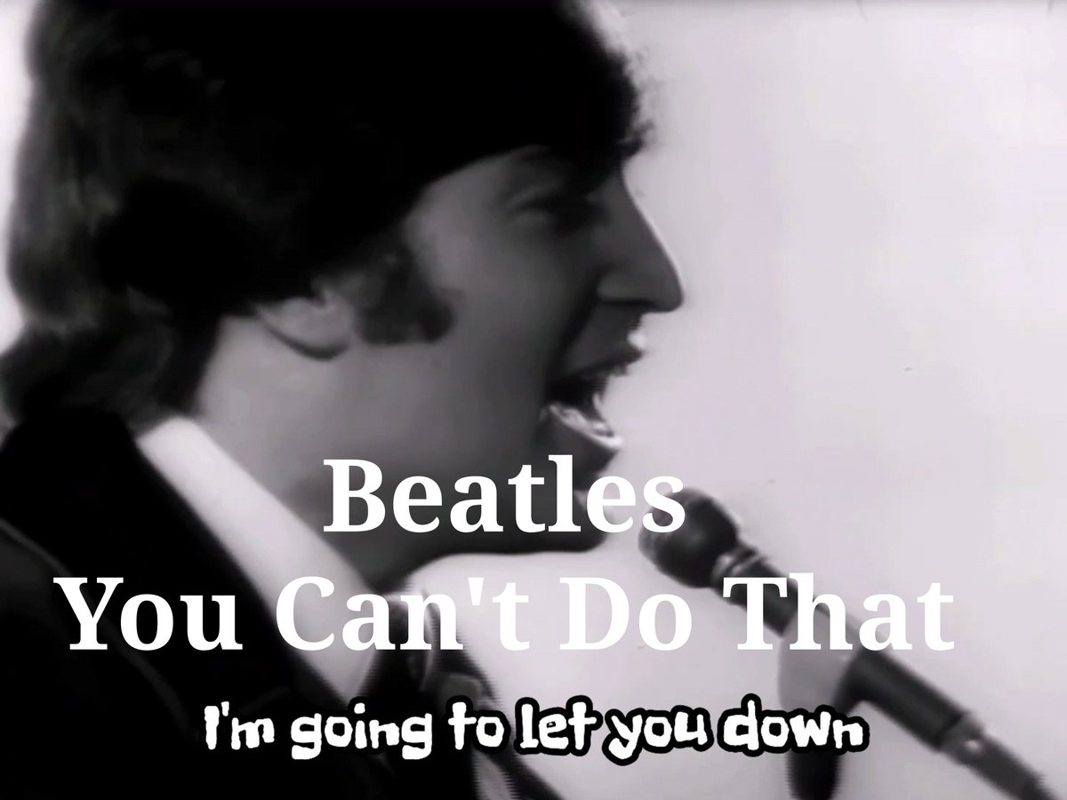 #Beatles You Can't Do That ジョン渾身の名曲だと思います。個人的には時期的に肩を並べてきたストーンズを意識してる感じがします。
