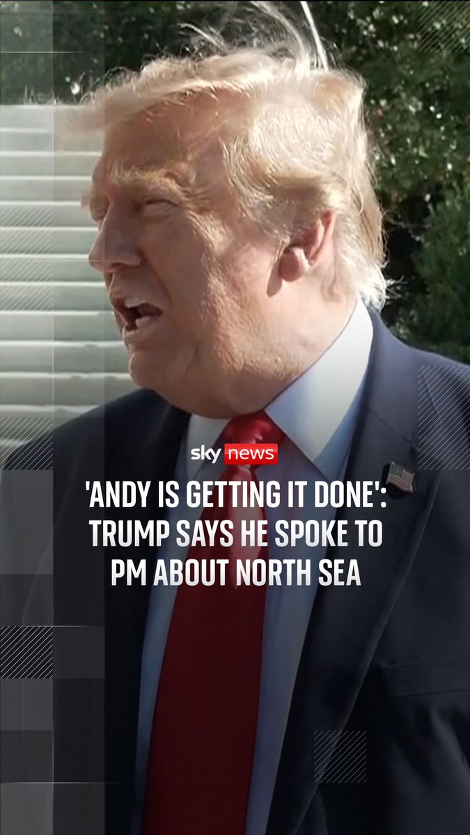 US President Donald Trump said the UK is about to become 'a very rich country' after the government approved the development of Jackdaw gas field in the North Sea. Latest:
