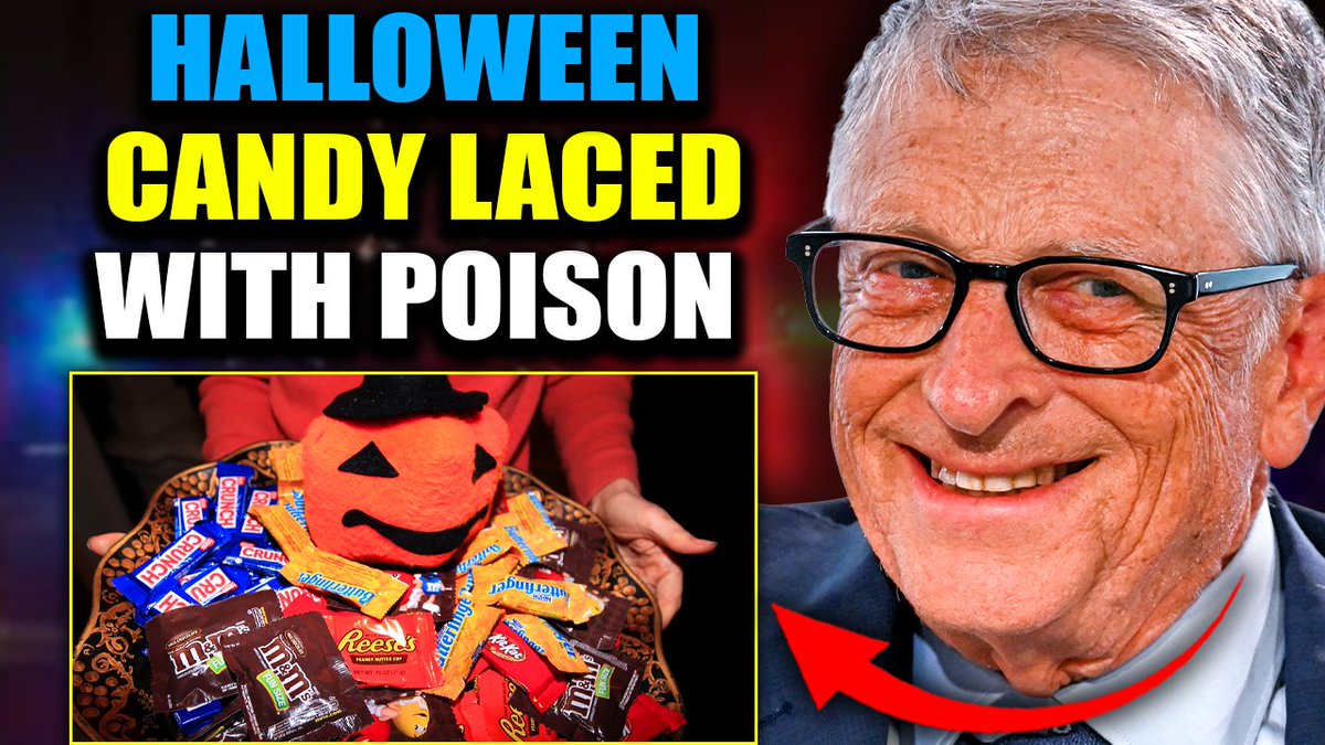 Bill Gates Insider: 'Poisoned' Halloween Candy Will Kill Millions of Kids in 'Blood Sacrifice' When Bill Gates and Warren Buffett cornered the candy market, questions were raised. Now we know why they were so laser-focused on buying out the industry. According to a Gates Foundation whistleblower, this Halloween million of children across the U.S. will be deliberately poisoned to death in a 'blood sacrifice' that will haunt generations to come.