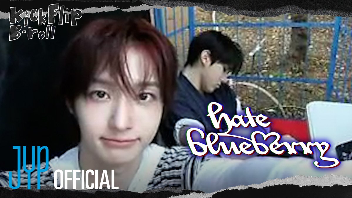 KickFlip “hate blueberry” M/V 🫐 | Film by Donghwa Stream now : #KickFlip #킥플립 #KICKOFFTHEWALL_Pt1 #hateblueberry