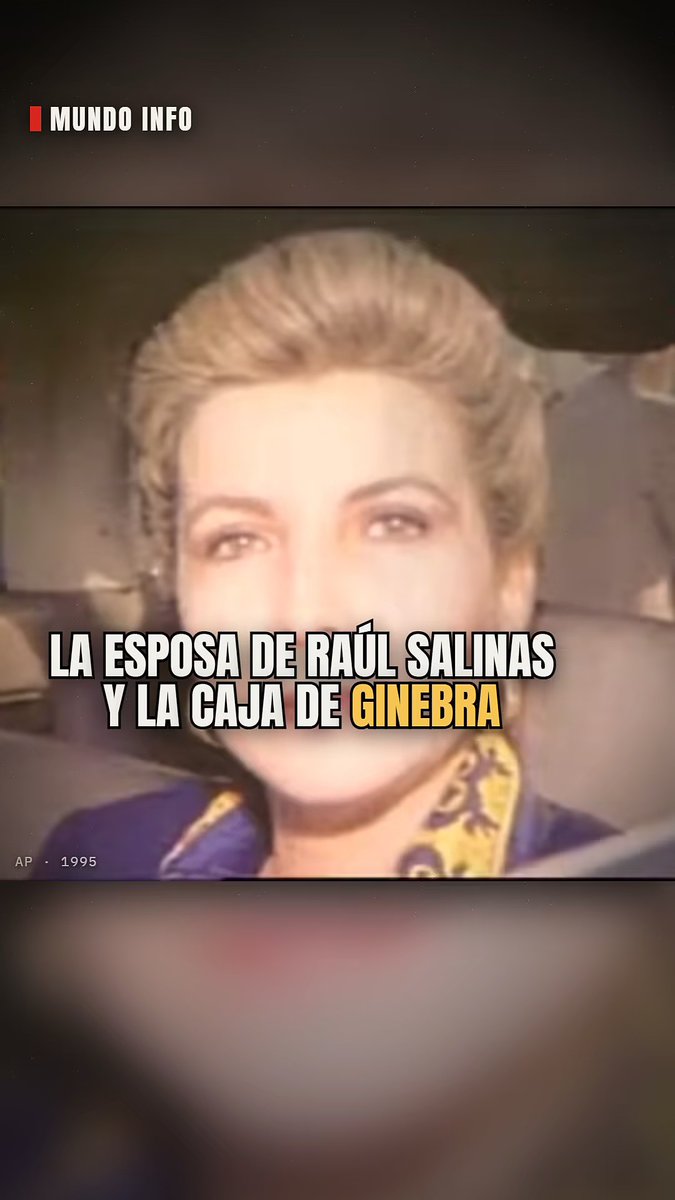 Les presento una amiguita. La esposa de RAUL SALINAS DE GORTARI. cajas fuertes en Ginebra y millones de dólares . Aveda Esalgo que nitú niyo conprendemos Arriba PRI