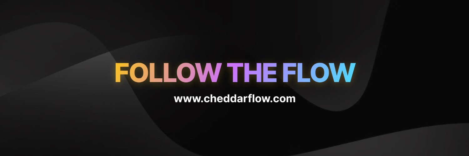 Cheddar Flow's banner