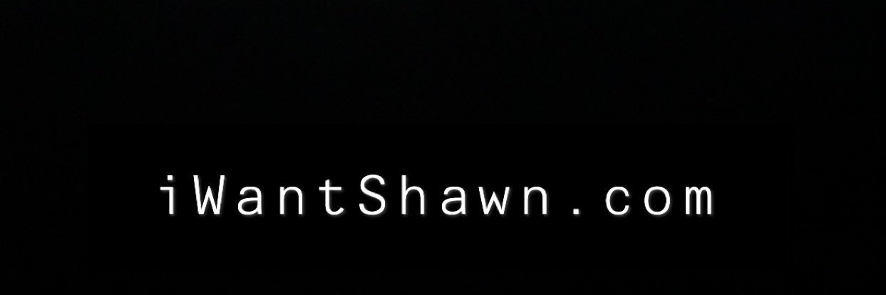 iWantShawn.com's banner