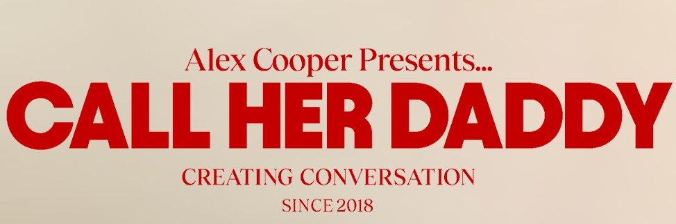 Call Her Daddy's banner