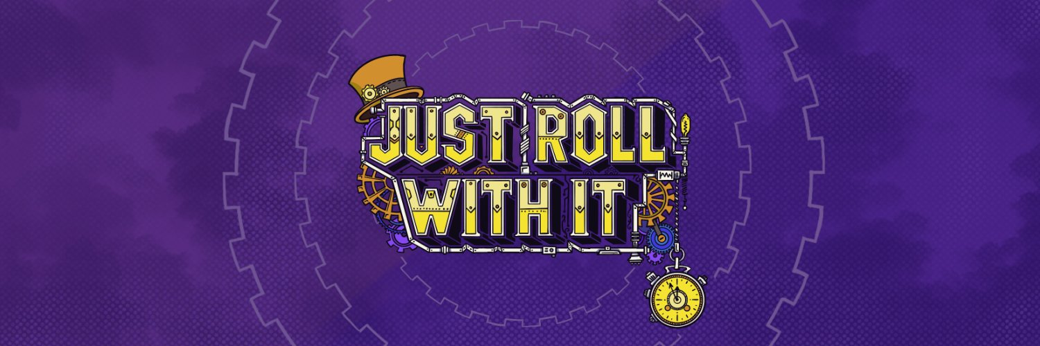 Just Roll With It's banner