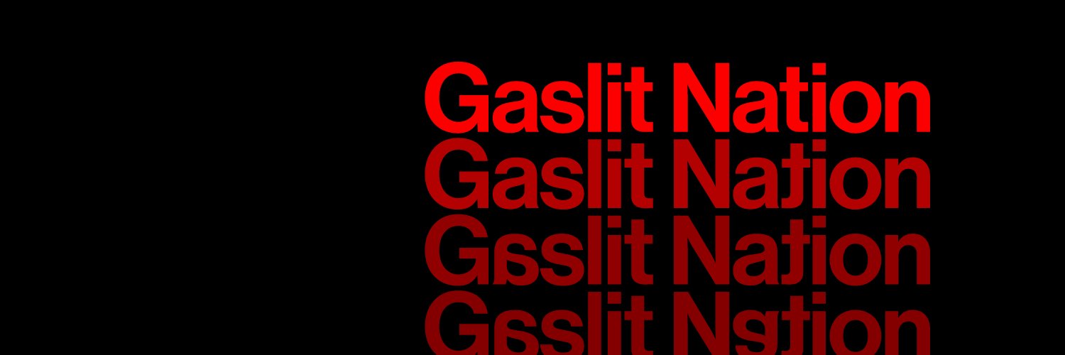 GaslitNation's banner