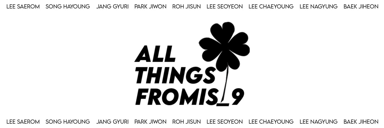 all things fromis_9 🍀🍊's banner