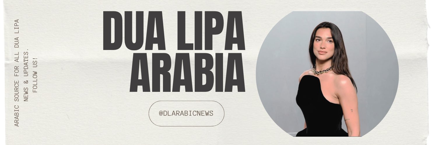 Dua Lipa Arabia's banner