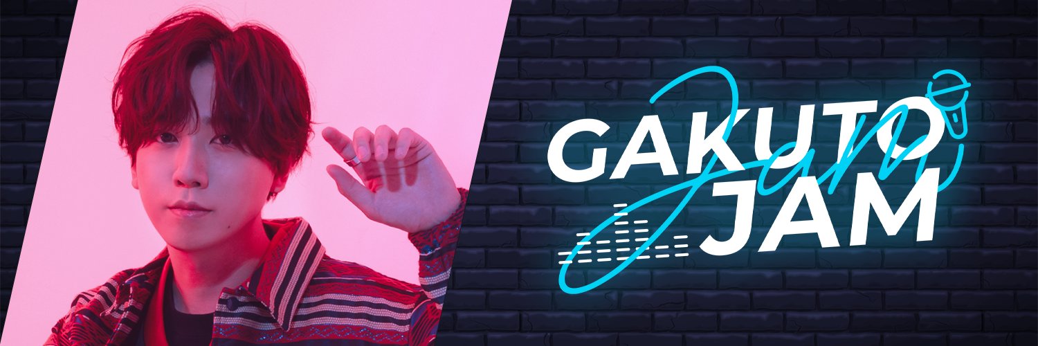 GAKUTO-JAM's banner