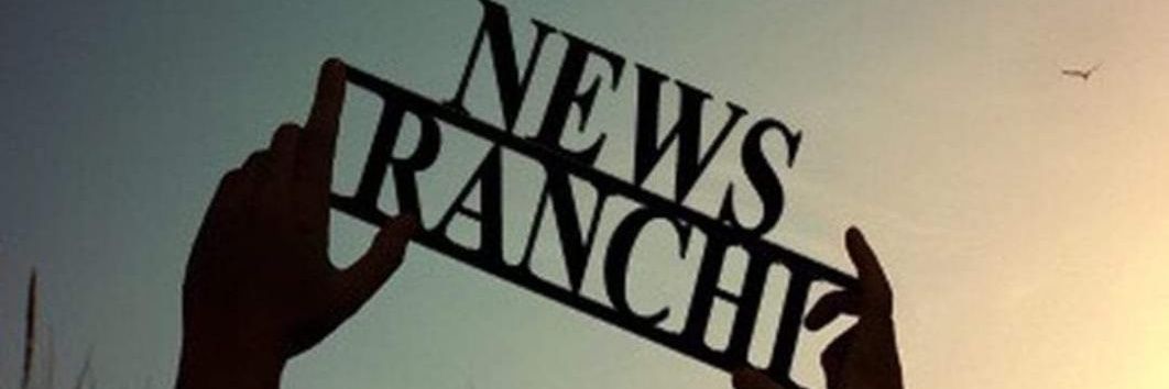 News Ranchi 🛑's banner