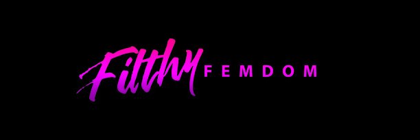 Filthy Femdom's banner