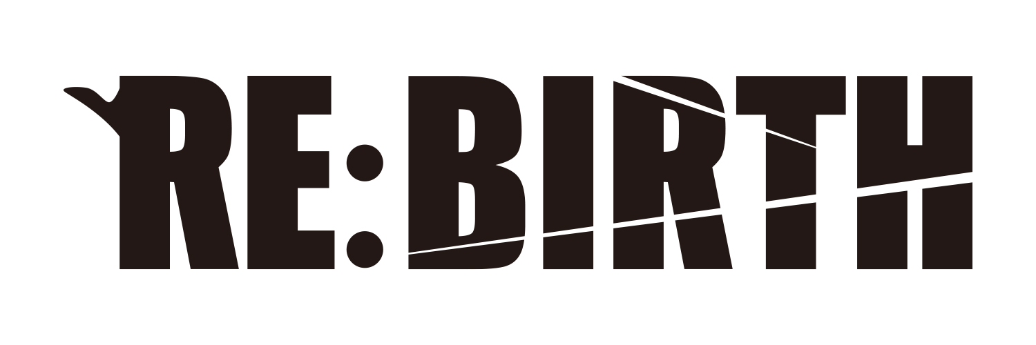 舞台「RE:BIRTH」's banner