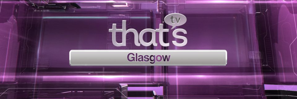 That's TV Glasgow's banner