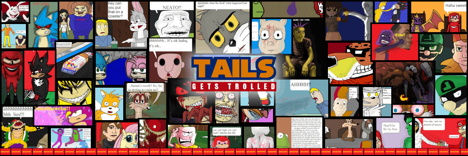 Tails Gets Trolled's banner