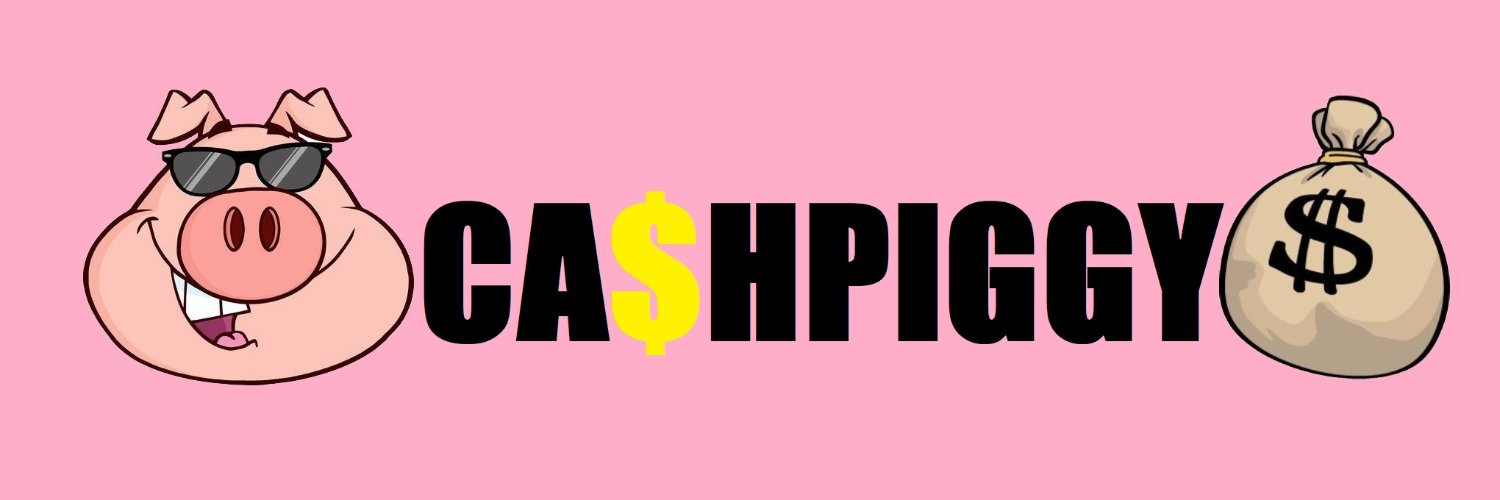 💸 Cashpiggy 💰's banner