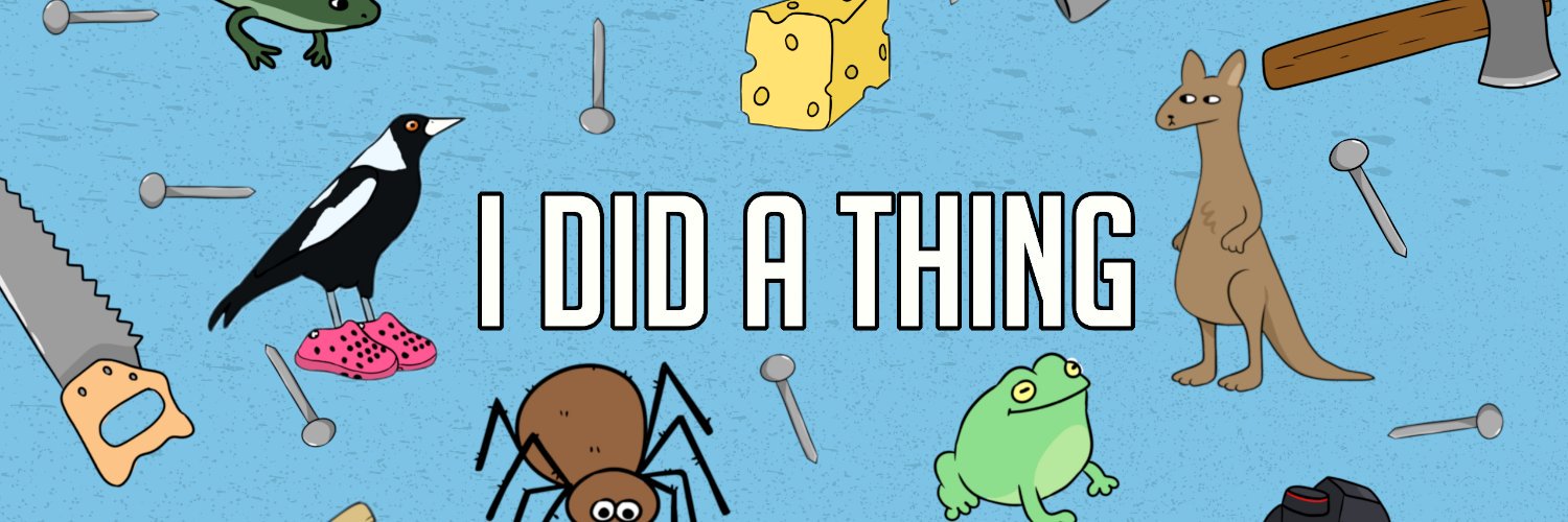 I did a thing's banner