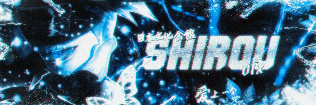 ShirouVFX's banner