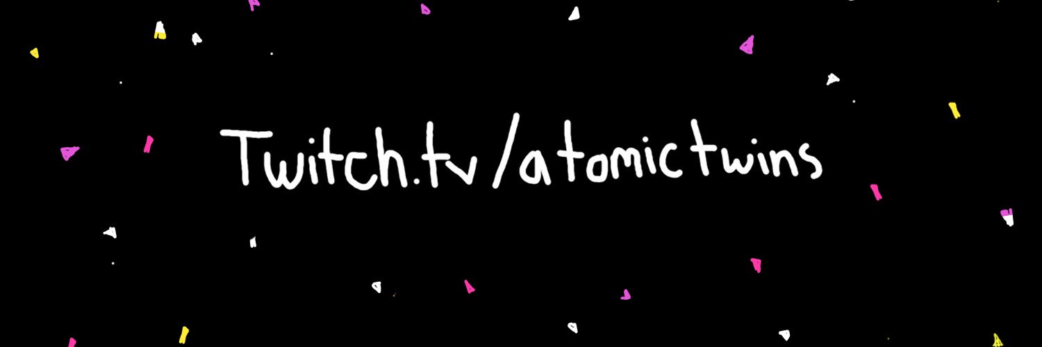 AtomicTwins's banner