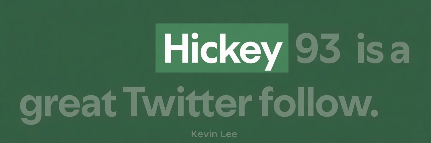 Hickey's banner