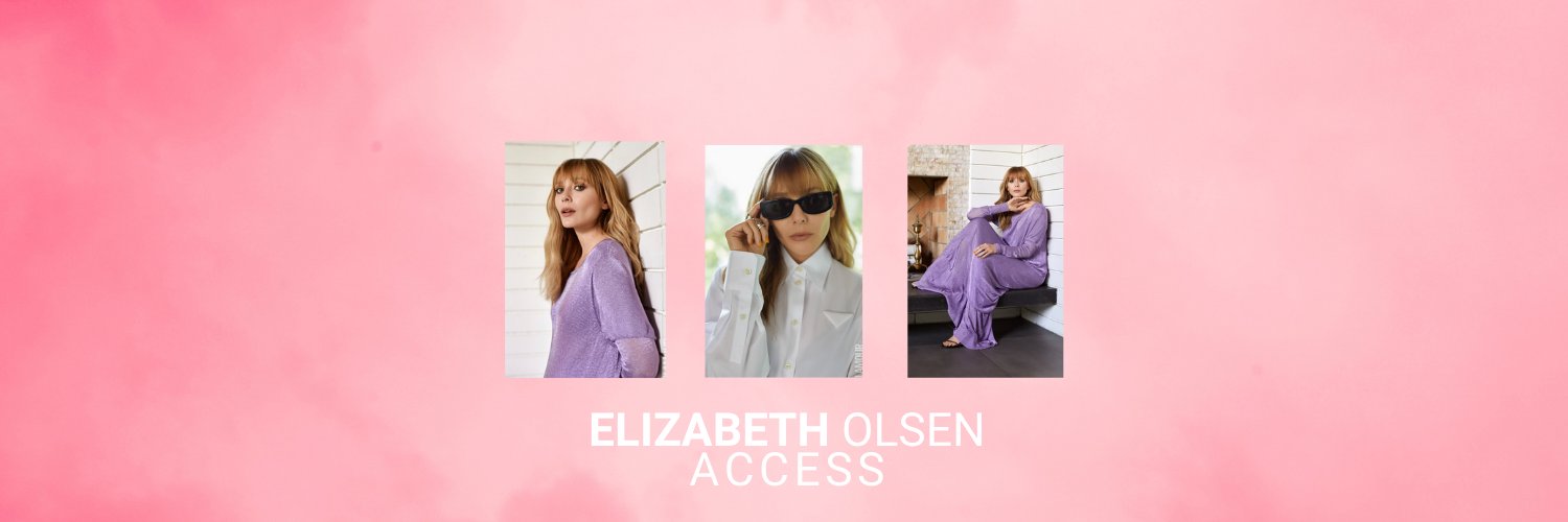 Elizabeth Olsen Access's banner