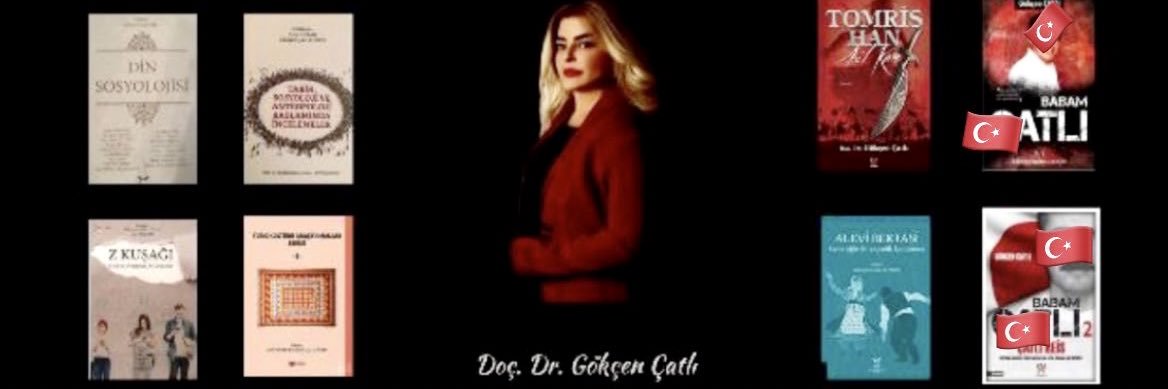 Doç. Dr. Gökçen Çatlı 🇹🇷's banner
