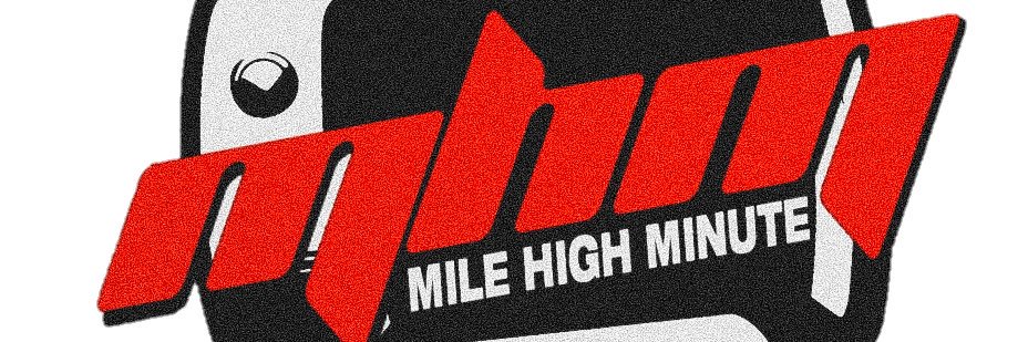 Mile High Minute🏔's banner
