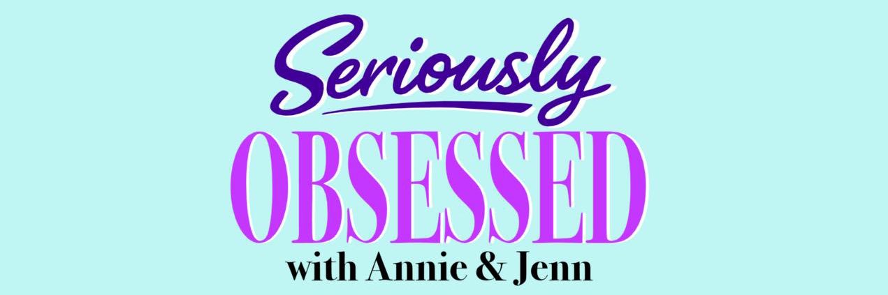 Seriously Obsessed Podcast's banner