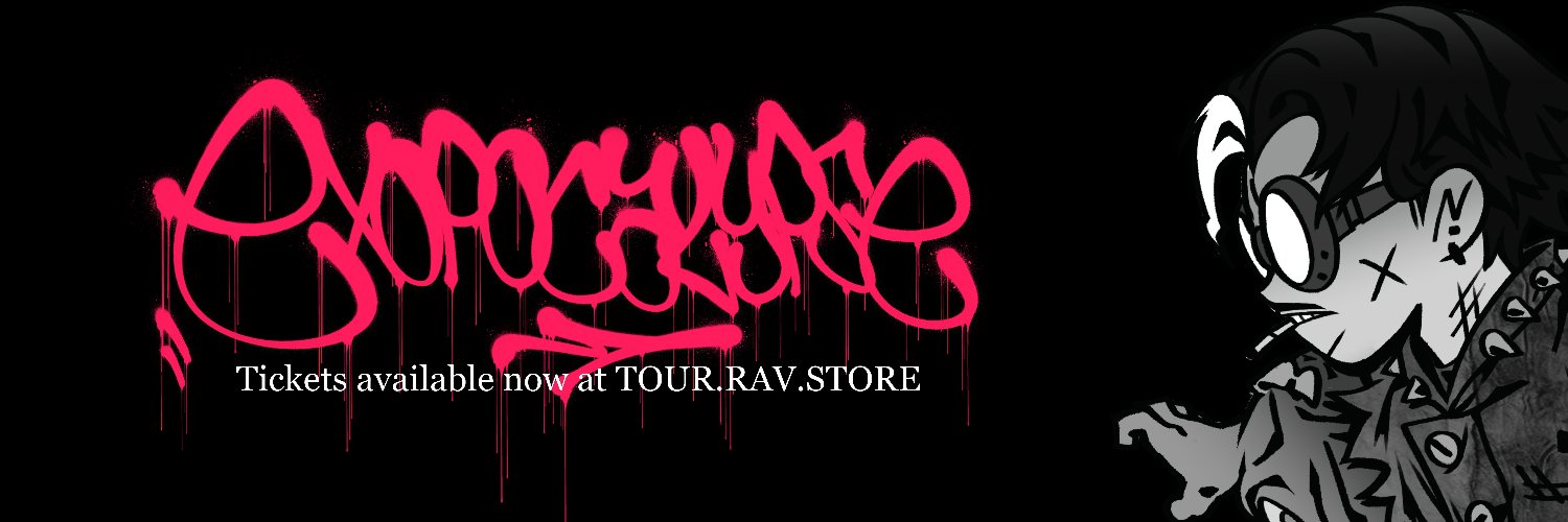 Rav (GOING ON TOUR!)'s banner