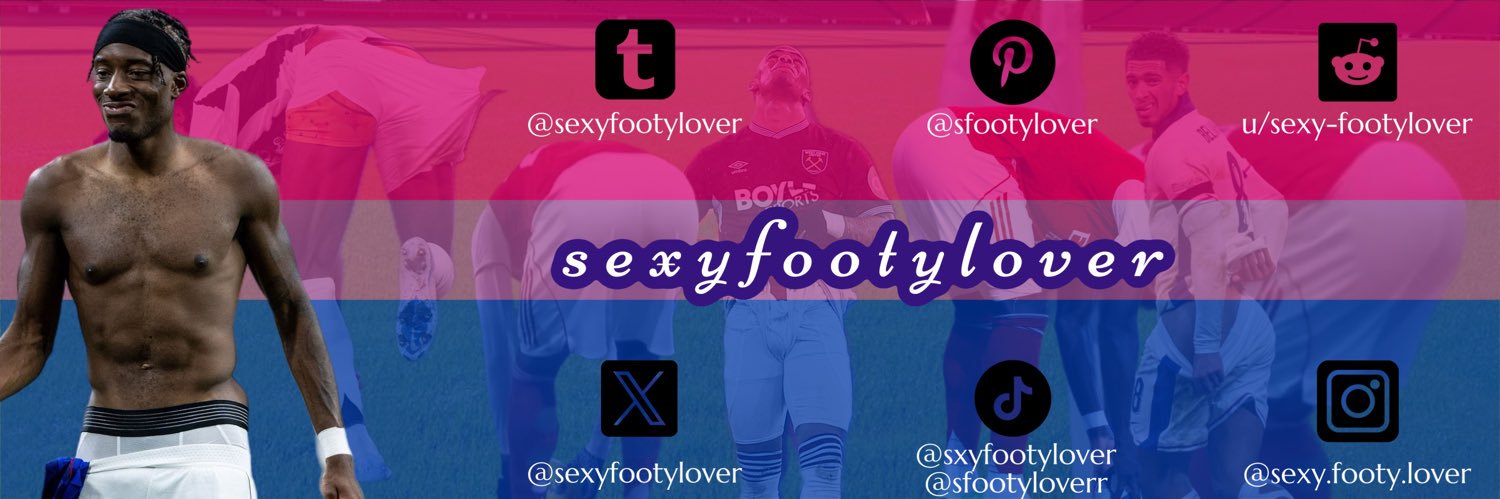 Sexy Footy Lover🏳️‍🌈's banner
