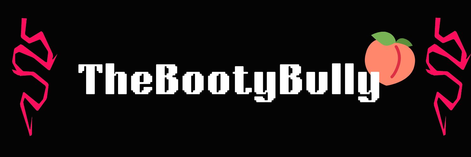 TheBootyBully's banner