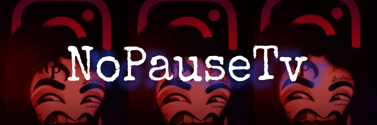 NoPauseTv's banner