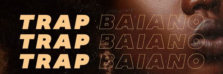 Trap Baiano's banner