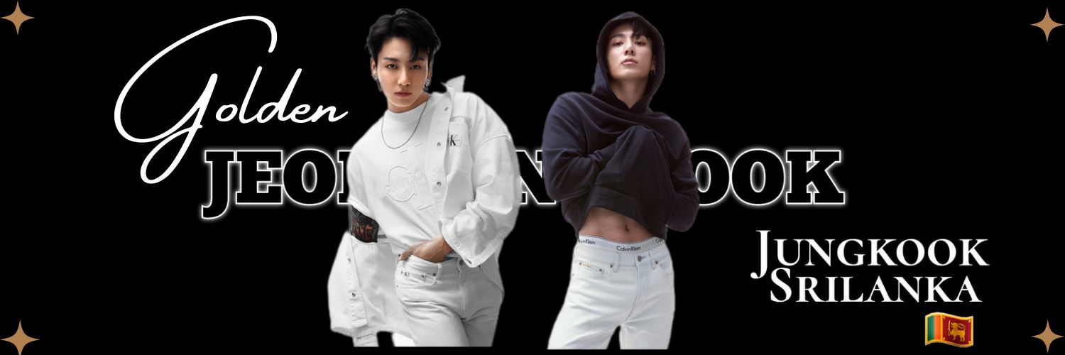 Jungkook SriLanka🇱🇰 ᴳᵒˡᵈᵉⁿ's banner