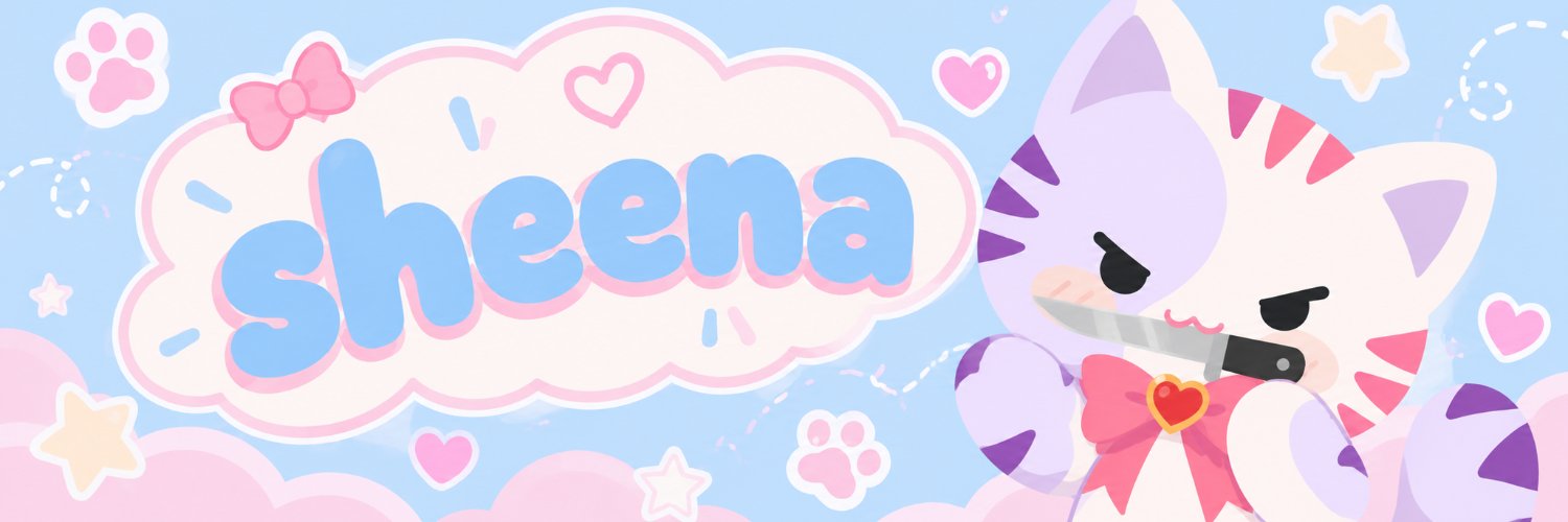 ✨ Sheena ✨'s banner