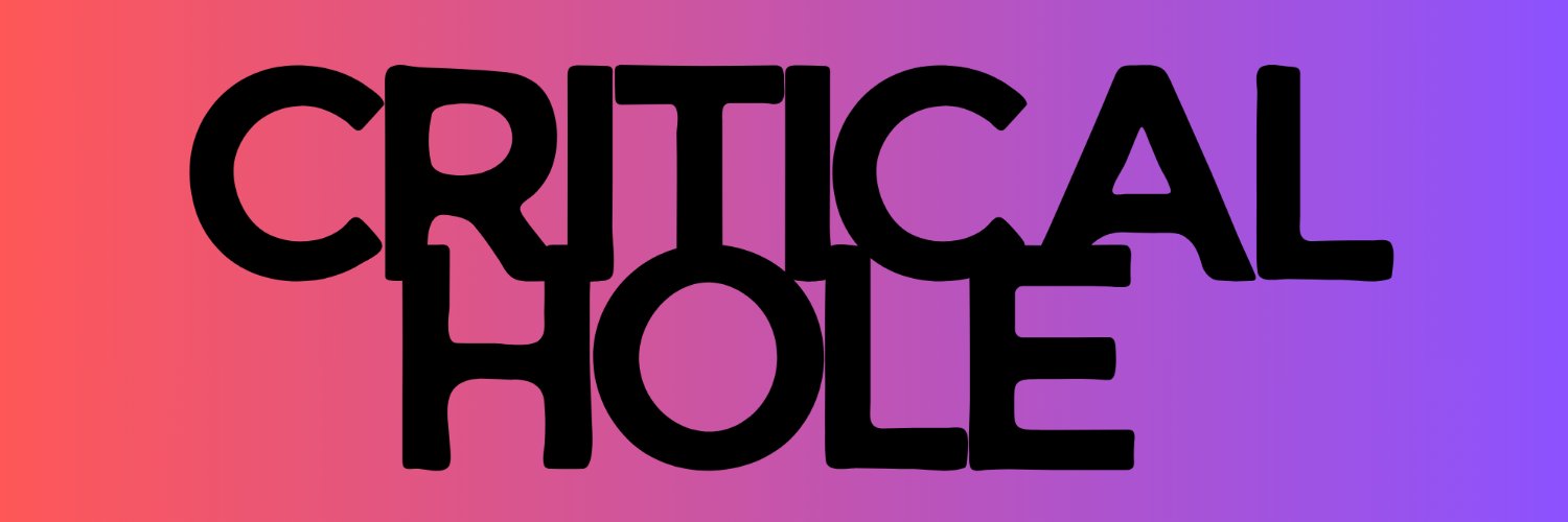 Critical Hole's banner