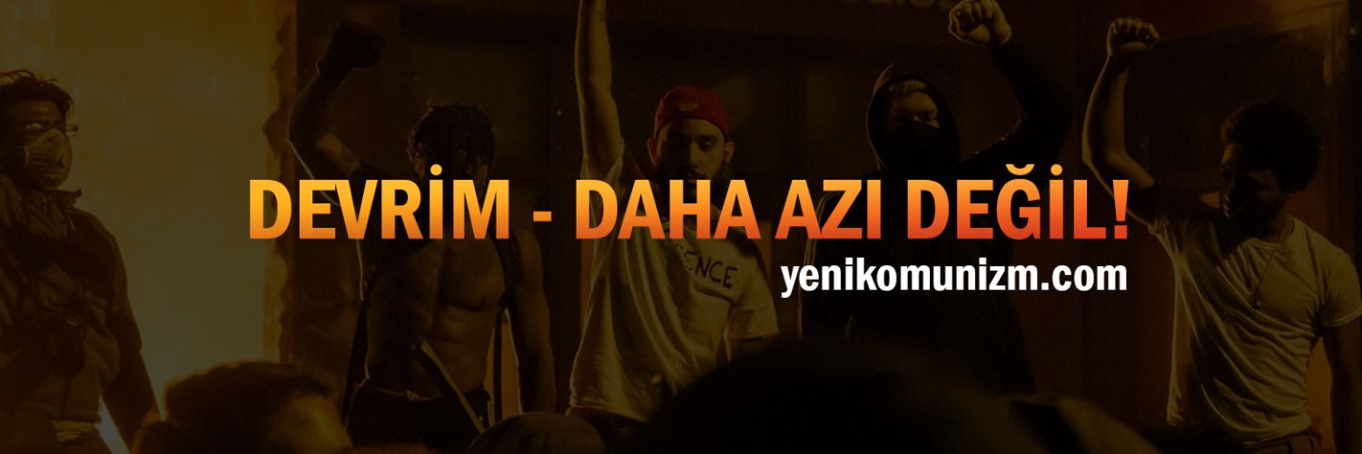 Yeni Komünizm 🌍's banner