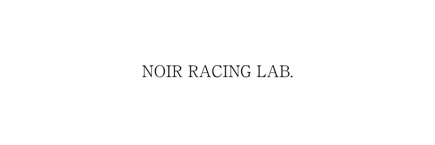NOIR | NOIR RACING LAB.'s banner