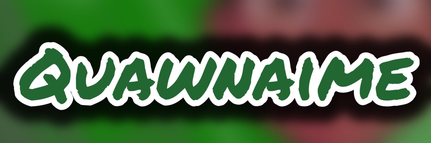 Quawnaime's banner