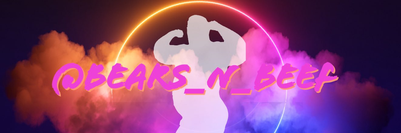 🐻BEARS-N-BEEF🥩's banner