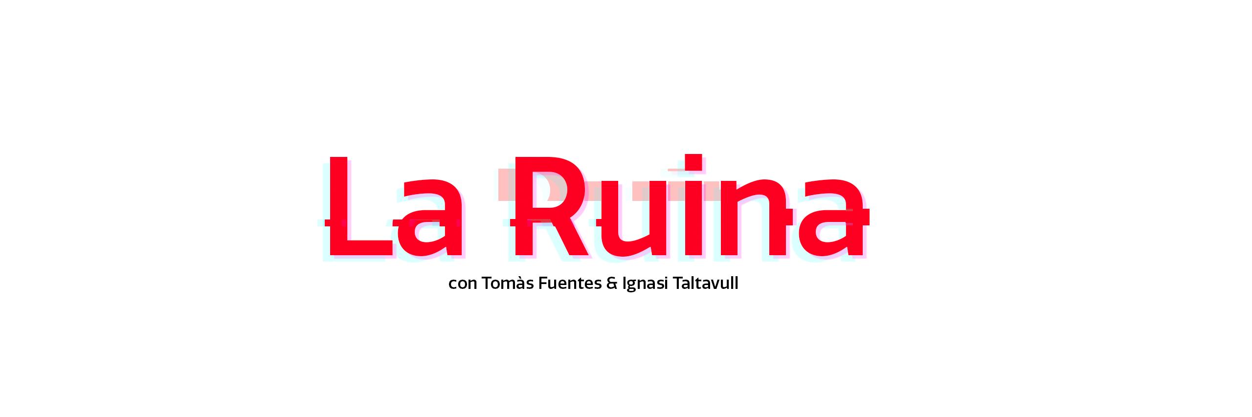 La Ruina's banner