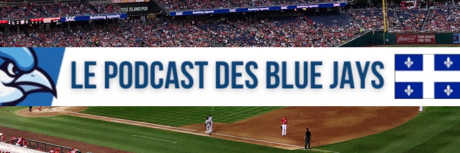 Le Podcast des Blue Jays's banner