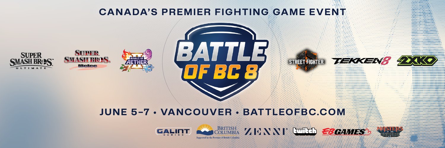 Battle of BC 8 | Fighting Game Major, June 5-7's banner